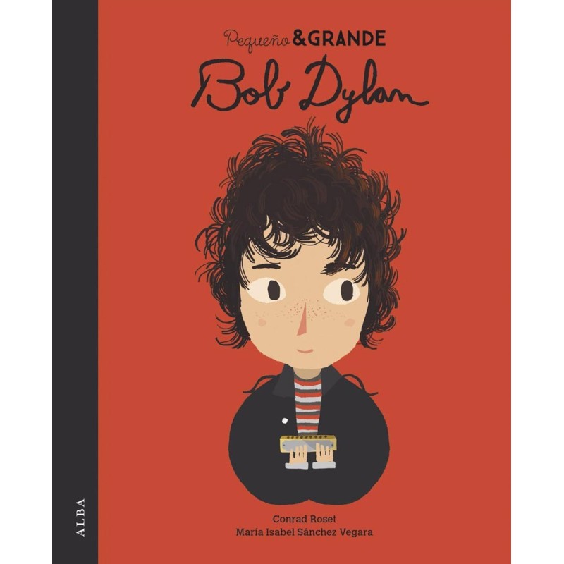Story "Pequeño & Grande Bob Dylan" Alba Editorial