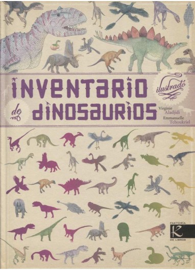 Book "Inventario Ilustrado de Dinosaurios" Faktoria K Libros